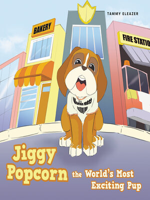 cover image of Jiggy Popcorn the World's Most Exciting Pup